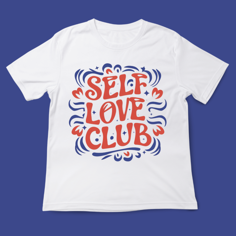 Self love Club, love quote, design, valentines Day, typography, t-shirt design, 14th February, Valentine typography, anti valentine, single