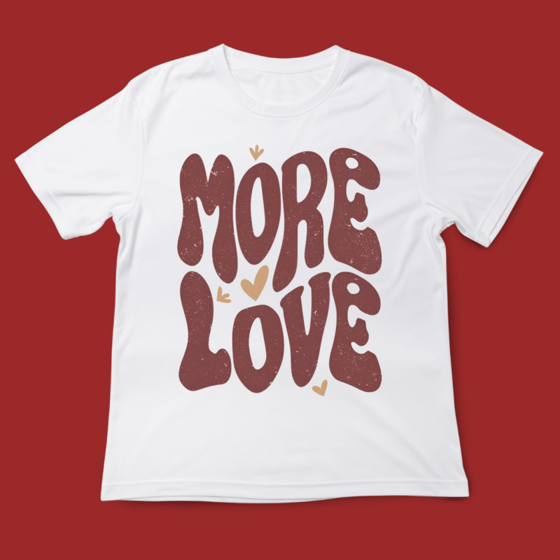 More love, valentines Day, typography, t-shirt design, 14th February, valentine typography, love, t-shirt