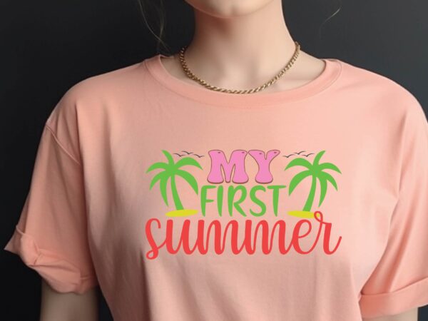 My first summer t shirt designs for sale
