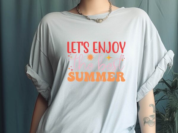 Let’s enjoy the best summer t shirt vector graphic