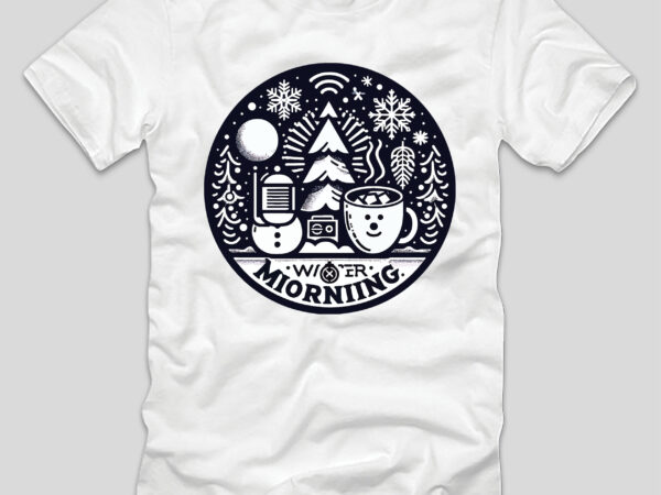 Winter morning, winter morning ambience, winter morning routıne, winter morning paragraph, winter morning music, winter morning jazz, winter t shirt design for sale Winter morning, winter morning ambience, winter morning routıne, winter morning paragraph, winter morning music, winter morning jazz, winter t shirt design for sale