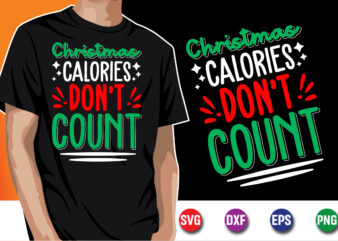 Christmas Calories Don’t Count, Merry Christmas SVG, Christmas Svg, Merry Christmas SVG, Funny Christmas Quotes, Winter SVG, Santa SVG