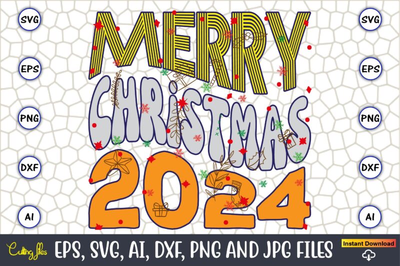 Merry Christmas 2024,Christmas,Ugly Sweater design,Ugly Sweater design Christmas, Christmas svg, Christmas Sweater, Christmas design, Christ
