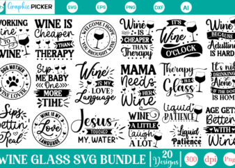 Wine Bundle SVG, Wine Quotes SVG, Wine SVG Files,Wine Glass SVG Bundle,Funny Wine Quotes,wine quote, wine glass Svg, wine glass Sayings, win t shirt design for sale