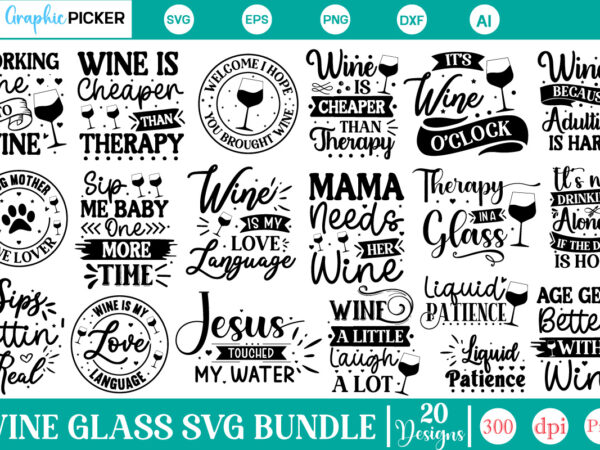 Wine bundle svg, wine quotes svg, wine svg files,wine glass svg bundle,funny wine quotes,wine quote, wine glass svg, wine glass sayings, win t shirt design for sale