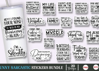 Funny Sarcastic Sticker Bundle, Sarcasm Quotes Stickers PNG Bundle, Funny Sarcastic Stickers Bundle, Stickers Bundle, Sarcastic Stickers Bu t shirt graphic design