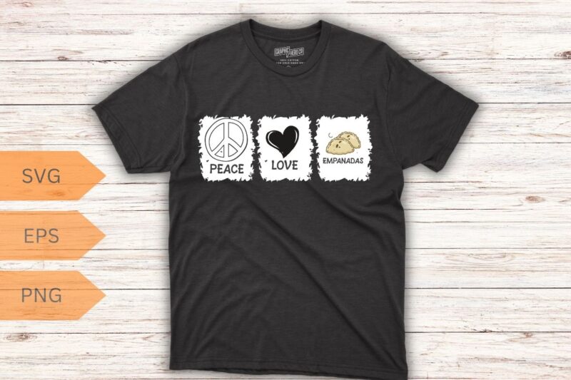 Peace Love Empanadas Retro Empanada Lover Food Lover T-Shirt esign vector, empanada shirt, Empanada Lover, Food Lover, Empanada shirt,