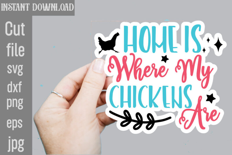 Chicken SVG Sticker Bundle, Chicken SVG,Chicken SVG Sticker Bundle,Chicken SVG Sticker Bundle, Chicken SVG,Chicken svg bundle hand drawn , h