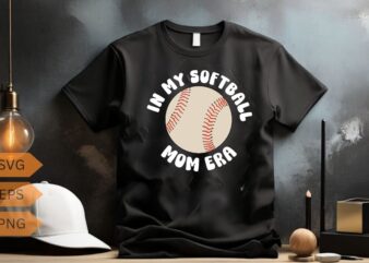 In My Softball Mom Era T-Shirt design vector, Softball Mom Era shirt, Softball mom, sports