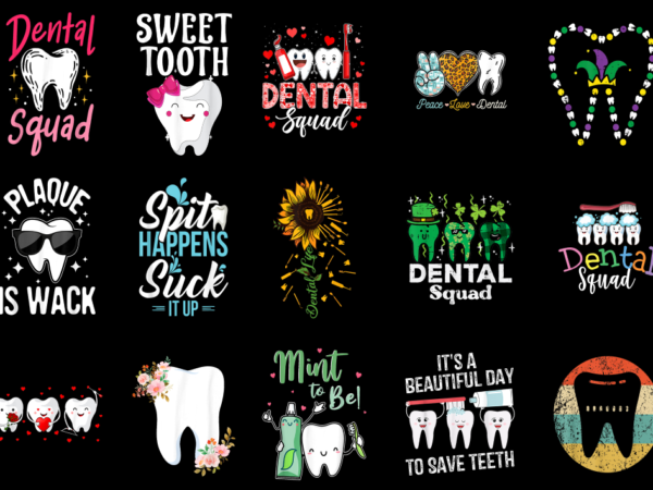 15 dentist shirt designs bundle p1, dentist t-shirt, dentist png file, dentist digital file, dentist gift, dentist download, dentist design