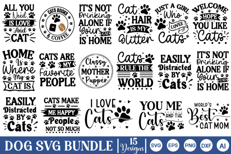 Dog Svg Bundle, Dog Cut Files, Dog Mom Svg, Dog Lover Svg, Pet Lover Signs, Cat Lady Shirt, Funny Cat Quotes, Cat Owner Pillow,