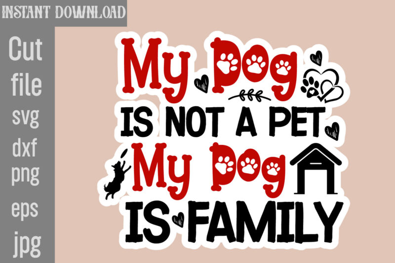 Dog Sticker SVG Bundle,Dog Printable SVG Bundle,Dog Dog Sticker Dog Mom Sticker Dog Mom Printable Stickers Bundle, Animal Sticker Cricut Png