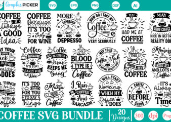 Coffee svg quotes bundle, coffee svg bundle , funny coffee svg, coffee svg, coffee quotes svg, caffeine svg, coffee lover svg, coffee design