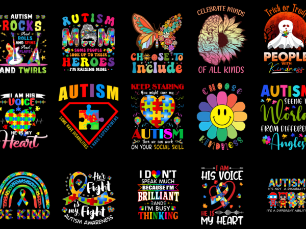 15 autism awareness shirt designs bundle p2 autism awareness t-shirt, autism awareness png file, autism awareness digital file, autism awar