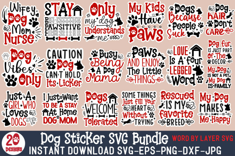 Dog Sticker SVG Bundle,Dog Printable SVG Bundle,Dog Dog Sticker Dog Mom Sticker Dog Mom Printable Stickers Bundle, Animal Sticker Cricut Png