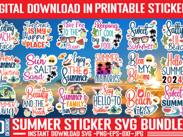 Summer sticker svg bundle, printable svg,summer sticker t-shirt bundle,summer sticker svg bundle, printable svg,retro summer svg png bundle,