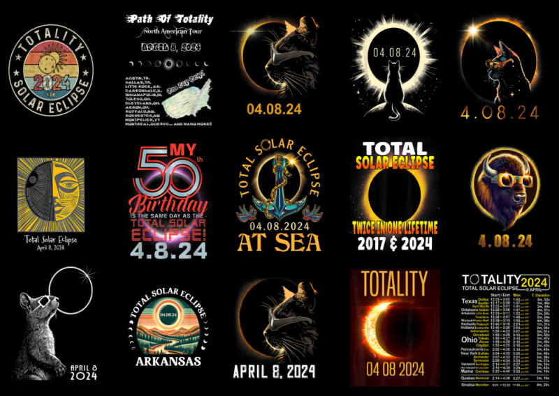 15 Total Solar Eclipse 2024 Shirt Designs Bundle P3, Total Solar Eclipse 2024 T-shirt, Total Solar Eclipse 2024 png file, Total Solar Eclips