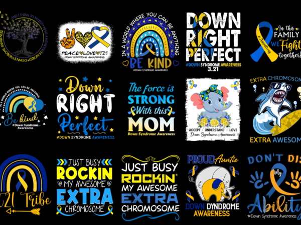 15 down syndrome shirt designs bundle p3, down syndrome t-shirt, down syndrome png file, down syndrome digital file, down syndrome gift, dow