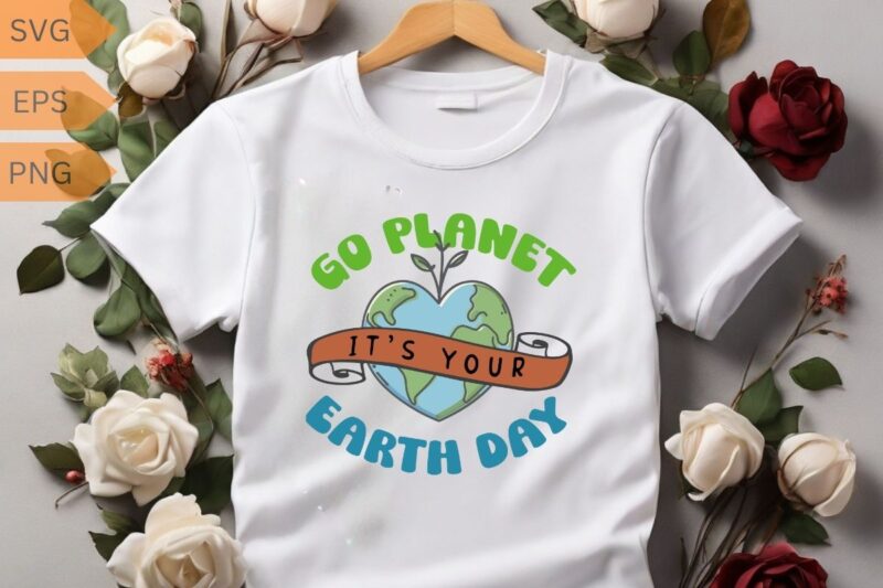 Go Planet Its Your Earth Day 2024 Teacher Kids Groovy T-Shirt design vector, earth, conservation, eco, environmental, global, globe, planet