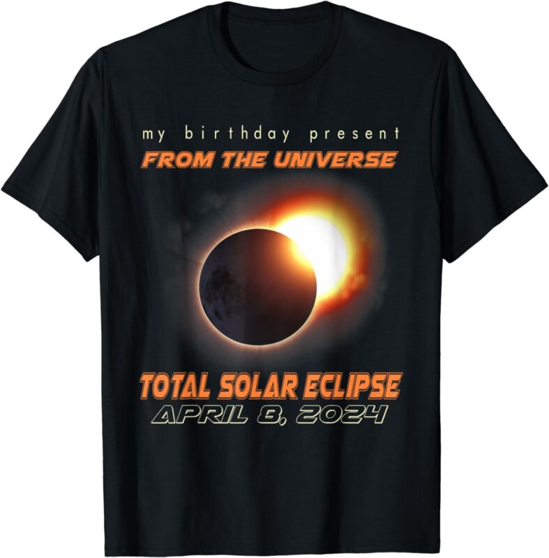 15 Total Solar Eclipse 2024 Shirt Designs Bundle P4, Total Solar Eclipse 2024 T-shirt, Total Solar Eclipse 2024 png file, Total Solar Eclips