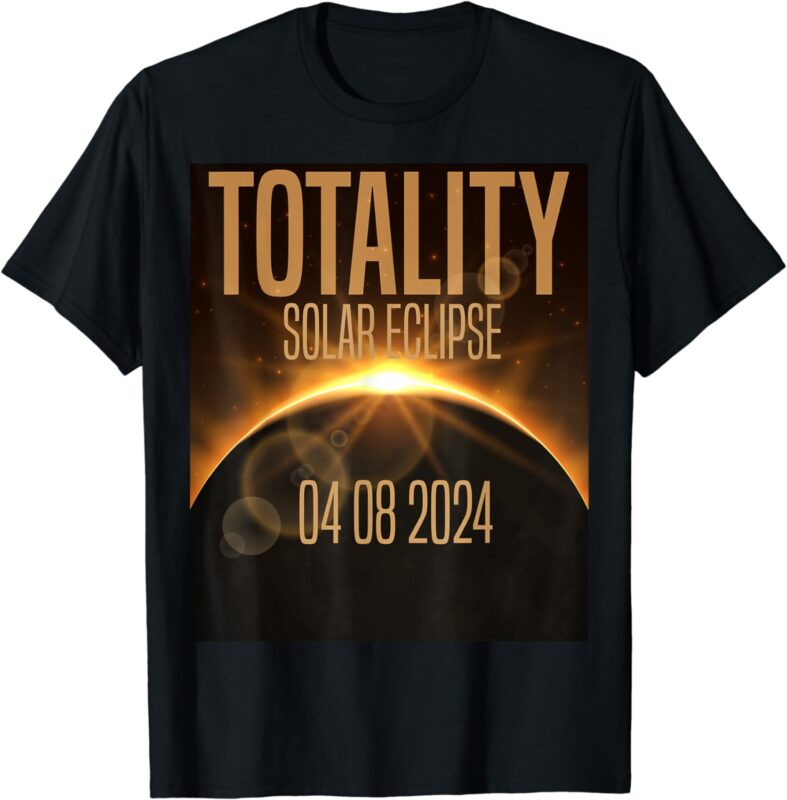 15 Total Solar Eclipse 2024 Shirt Designs Bundle P4, Total Solar Eclipse 2024 T-shirt, Total Solar Eclipse 2024 png file, Total Solar Eclips