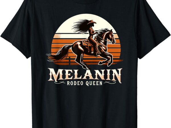 African american cowgirl, vintage melanin rodeo queen t-shirt