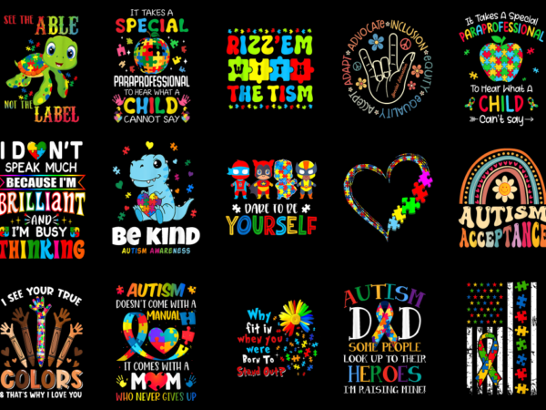 15 autism awareness shirt designs bundle p2 cl, autism awareness t-shirt, autism awareness png file, autism awareness digital file, autism a