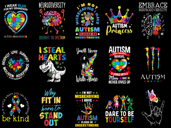 15 autism awareness shirt designs bundle p3 cl, autism awareness t-shirt, autism awareness png file, autism awareness digital file, autism a