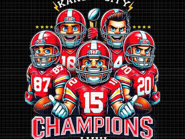 Kansas city super bowl champions 2024 png, chiefs champions lviii png, chiefs football team png t shirt vector art