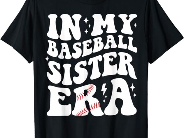 Baseball sister t-shirt