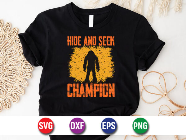 Hide and seek champion bigfoot t-shirt design print template