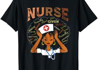 Black Nurse Black History BLM Melanin Afro Woman Nursing T-Shirt