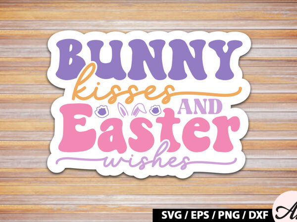 Bunny kisses and easter wishes retro sticker t shirt template