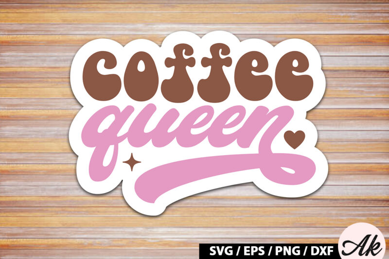 Coffee queen Retro Sticker