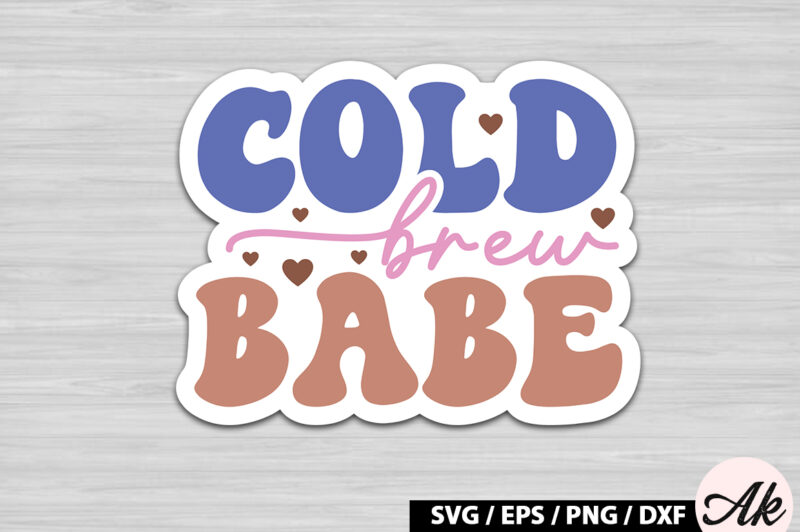 Cold brew babe Retro Sticker