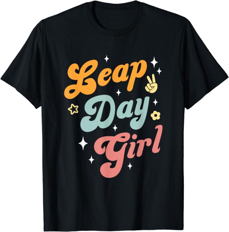 Cute Leap Day Girl Feb 29th Birthday Leap Day February 29 T-Shirt
