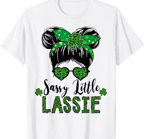 Cute st patricks day kids toddler girl sassy little lassie t-shirt