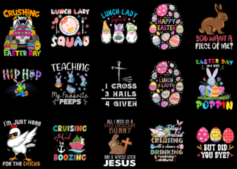 15 Easter Day Shirt Designs Bundle P1, Easter Day T-shirt, Easter Day png file, Easter Day digital file, Easter Day gift, Easter Day downloa