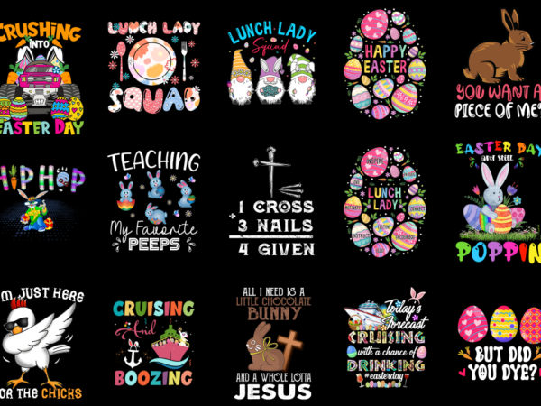 15 easter day shirt designs bundle p1, easter day t-shirt, easter day png file, easter day digital file, easter day gift, easter day downloa