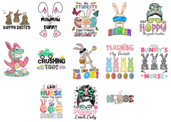 13 Easter Day Shirt Designs Bundle P12, Easter Day T-shirt, Easter Day png file, Easter Day digital file, Easter Day gift, Easter Day