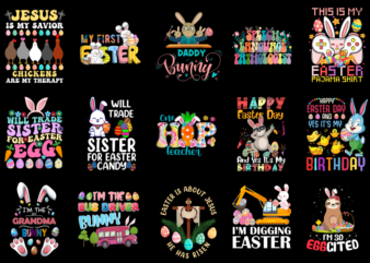 15 Easter Day Shirt Designs Bundle P9, Easter Day T-shirt, Easter Day png file, Easter Day digital file, Easter Day gift, Easter Day downloa