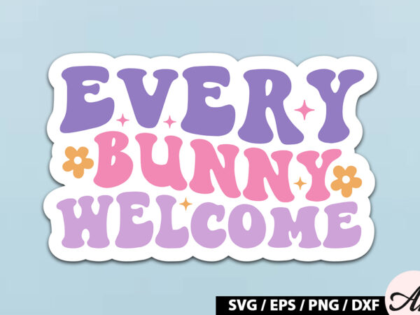 Every bunny welcome retro sticker vector clipart