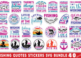 Fishing Quotes Tshirt Bundle Fishing Quotes svg Bundle