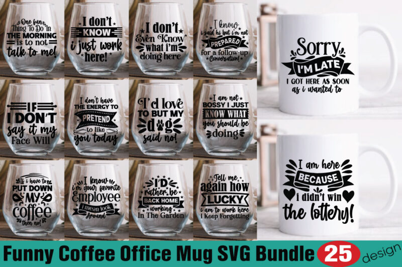 Funny Coffee Office Mug T-shirtBundle Funny Coffee Office Mug SVG Bundle