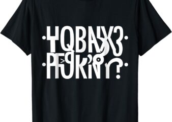 Funny Horny Hidden Message Horny Reflexed Secret Message T-Shirt