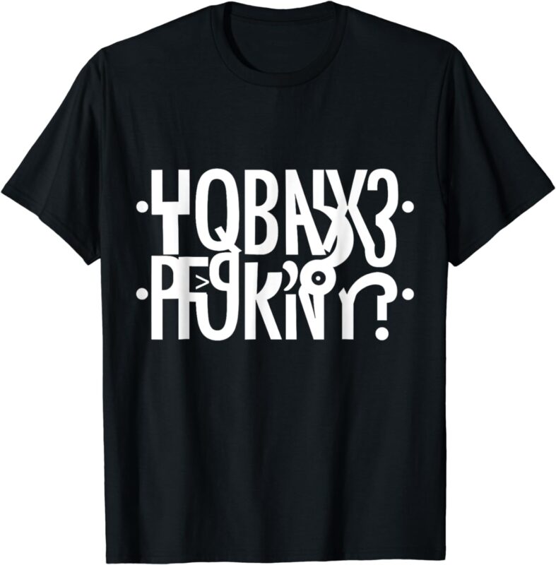 Funny Horny Hidden Message Horny Reflexed Secret Message T-Shirt