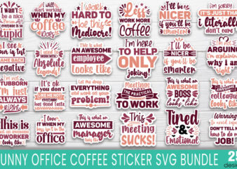 Funny Office Coffee sticker SVG Bundle