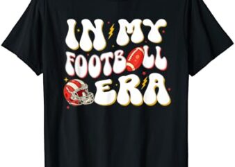 Groovy In My Football Era 2024 Football Men Women Girls T-Shirt