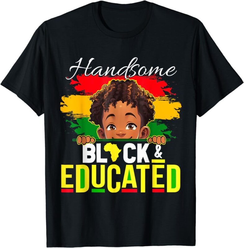 Handsome Black Educated Black History Shirt For Kids Boys T-Shirt