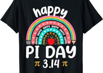 Happy Pi Day Mathematics Math Teacher Rainbow Girl Women T-Shirt